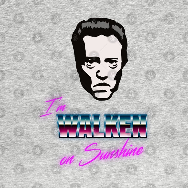 I'm Walken on Sunshine by TeeAgromenaguer